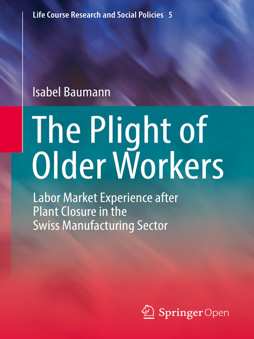 Title details for The Plight of Older Workers by Isabel Baumann - Available